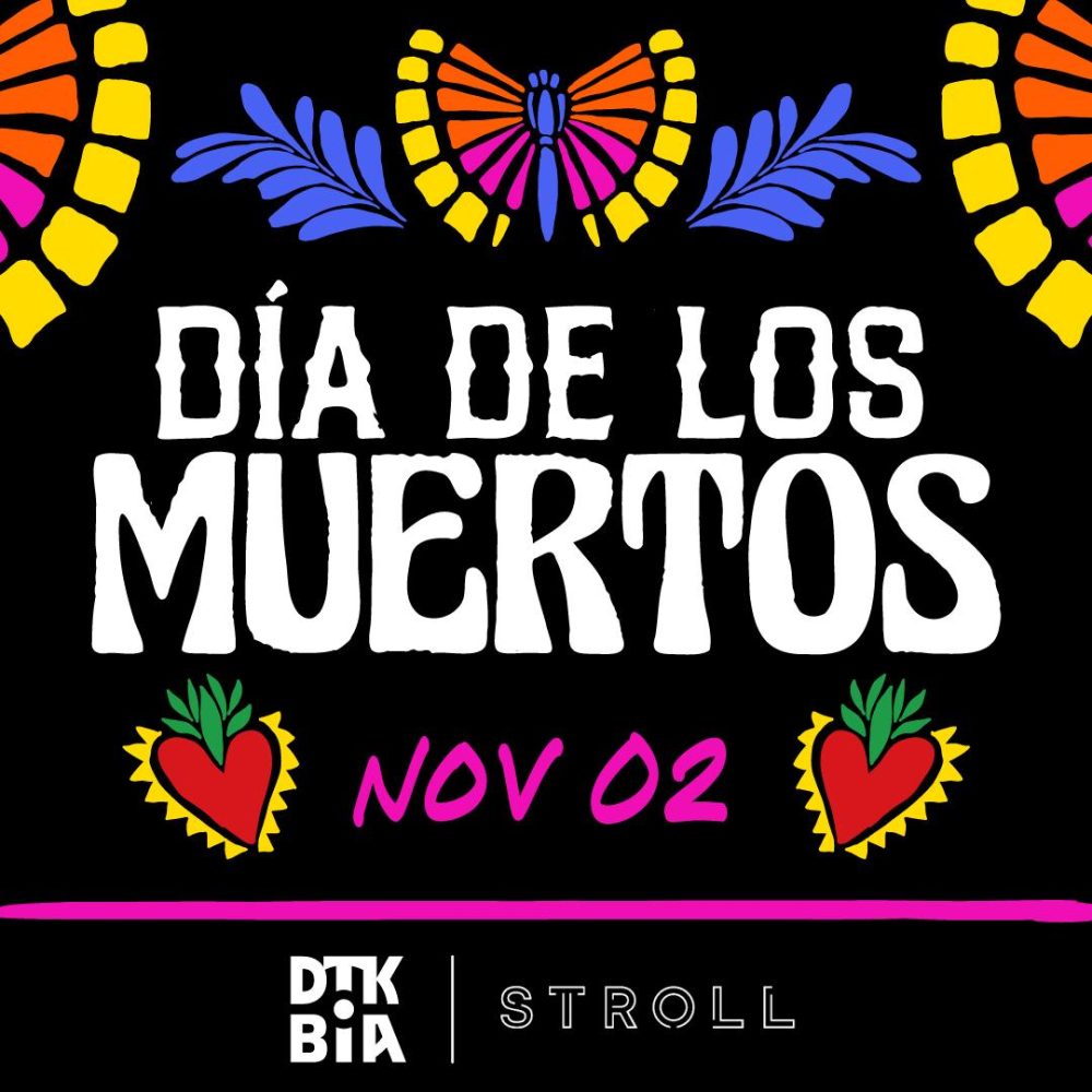 poster saying Dia de los Muertos Walking Tour November 02